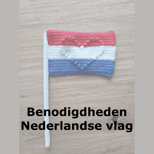 Benodigdheden Nederlandse vlag met hartje